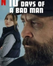 Kötü Adamın 10 Günü Filmi izle