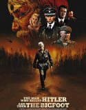 The Man Who Killed Hitler and Then The Bigfoot Filmi izle