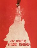 The Wolf of Snow Hollow Filmi izle