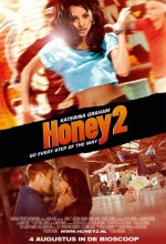 Honey 2 Filmi izle