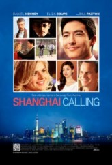 Shanghai Calling Filmi izle