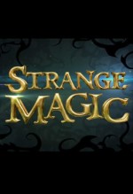 Strange Magic Filmi izle