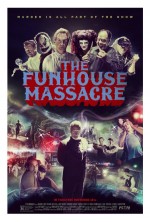The Funhouse Massacre Filmi izle